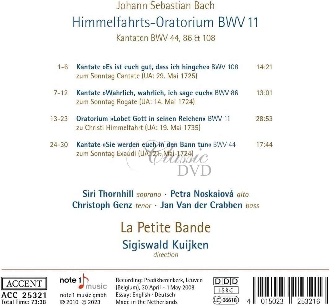 BACH Himmelfahrts-Oratorium BWV11 Kantaten BWV44, 86 & 108 (CD)