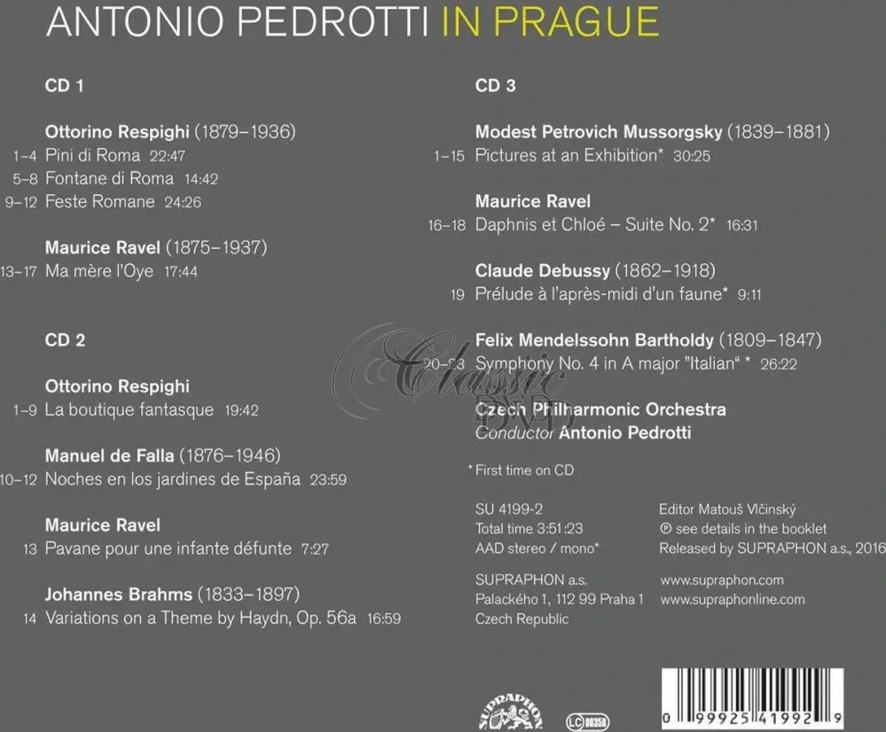 Antonio Pedrotti in Prague - Debussy / Ravel / Brahms / Bartholdy / Respighi / Mussorgsky (3CD)