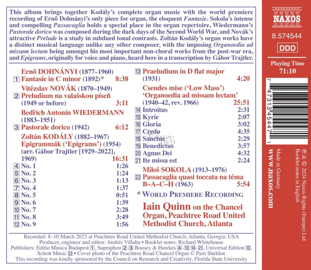 KODÁLY, Z.: Complete Organ Works / Organ Music - DOHNÁNYI, E. / NOVÁK, V. / SOKOLA, M. / WIEDERMANN, B.A. (CD)