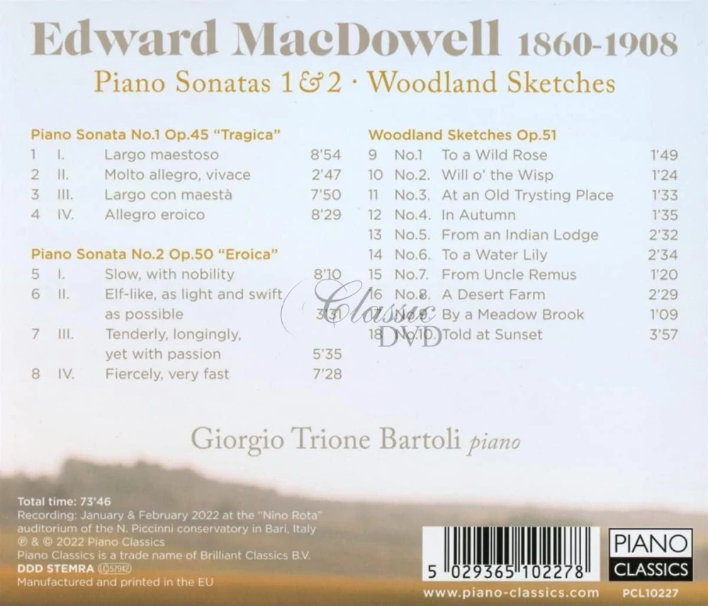 Edward MacDowell: Piano Sonatas 1 & 2, Woodland Sketches (CD)