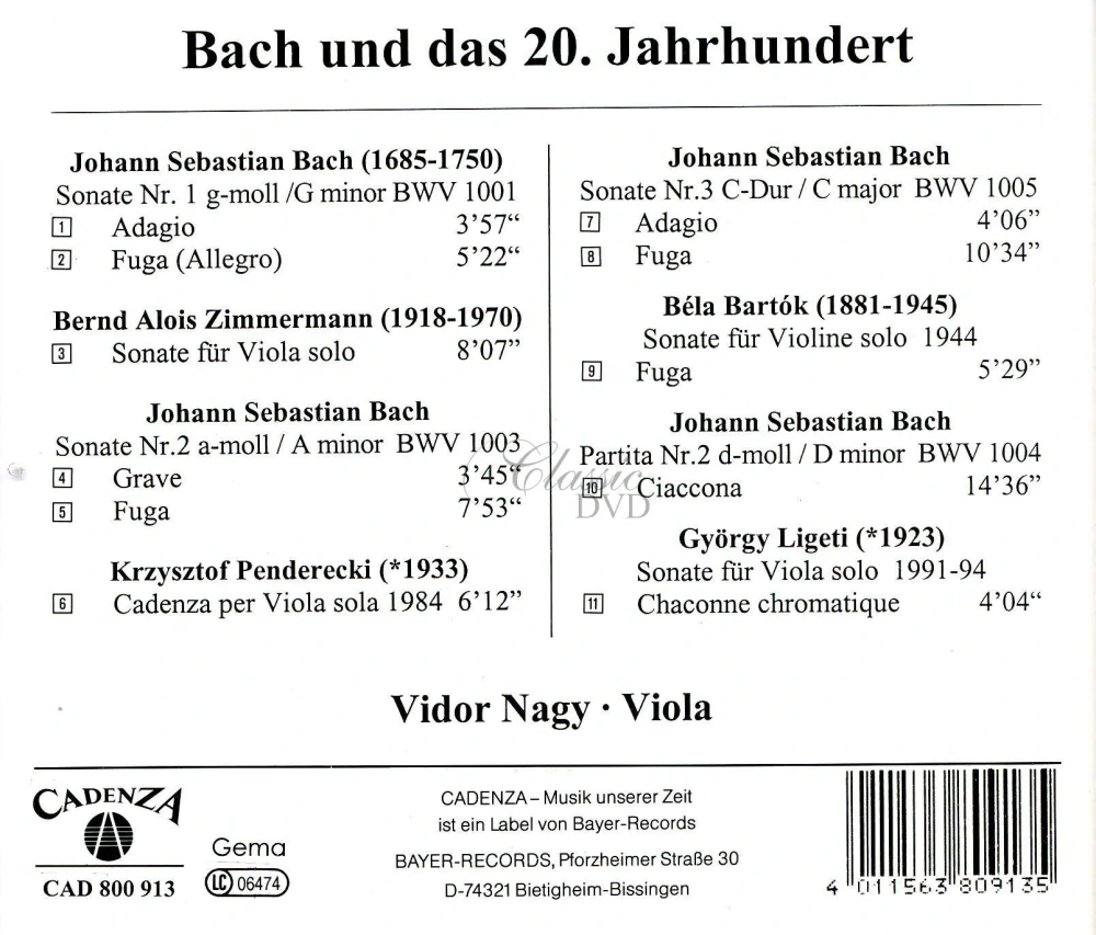 Johann Sebastian Bach und das 20. Jahrhundert: Bach, Zimmermann, Penderecki, Bartok, Ligeti (CD)