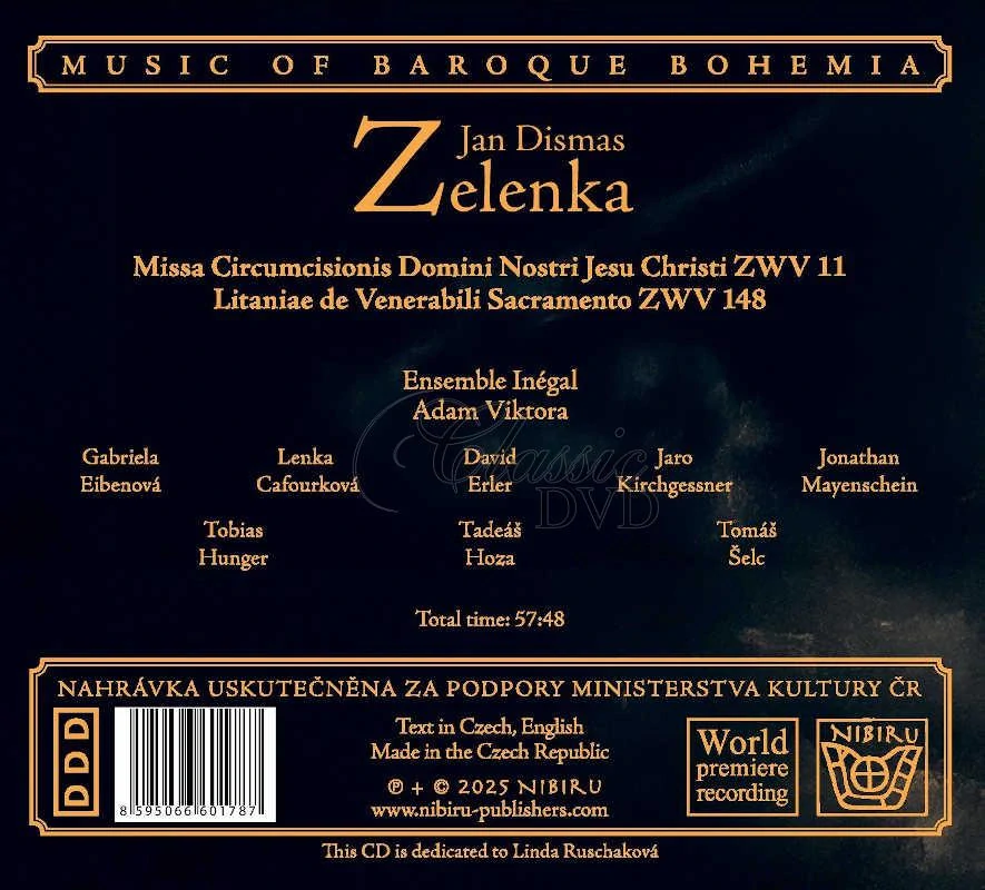 JAN DISMAS ZELENKA Missa Circumcisionis Domini Nostri Jesu Christi ZWV 11, Litaniae de Venerabili Sacramento ZWV 148 (CD)