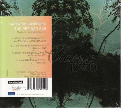 The Refined Ear - Works by Haas, Sciarrino and Stahnke (CD)