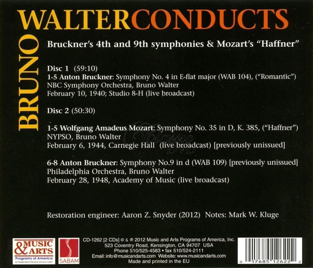 Bruno Walter Conducts: Bruckner’s 4th & 9th Symphonies and Mozart’s “Haffner” Symphony (2CD)