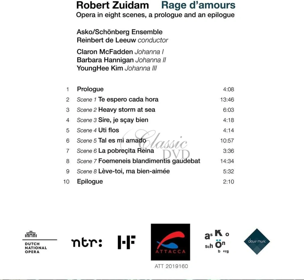 Robert Zuidam – Rage d’amours Opera in eight scenes, a prologue and an epilogue (CD)