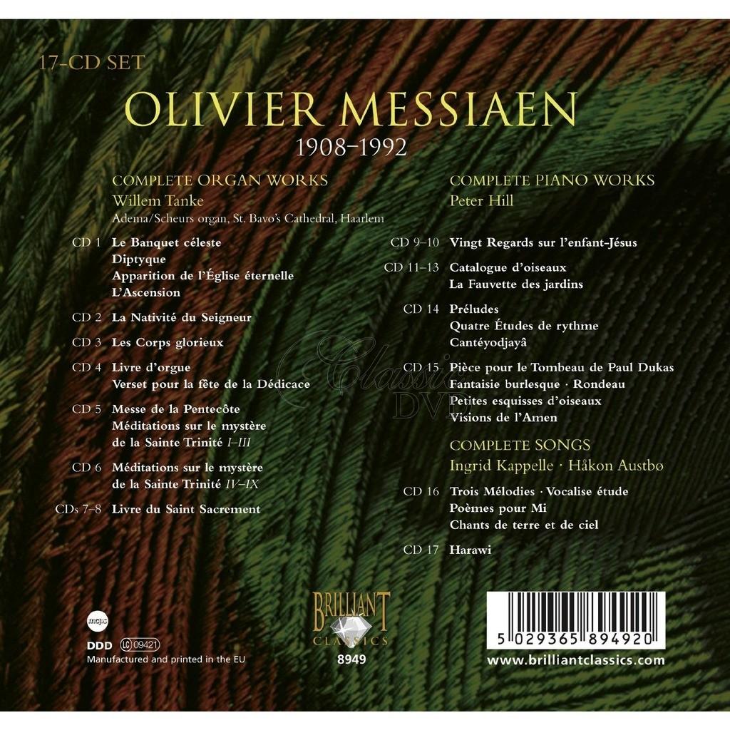 MESSIAEN,O.: Complete Organ Works; Complete Piano Works (17CD)