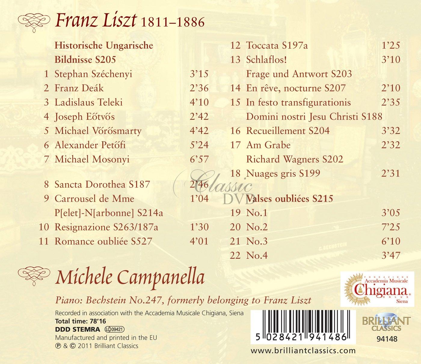 LISZT,F.: Michele Campanella Plays Liszt's Bechstein - Late Masterpieces (CD)