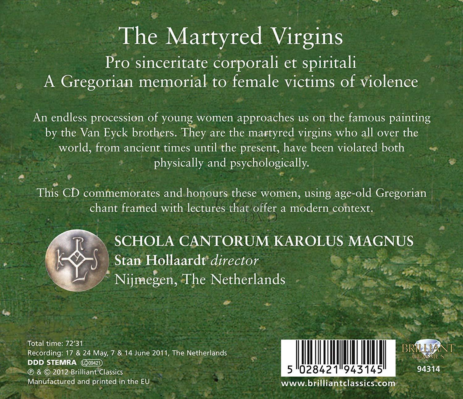 THE MARTYRED VIRGINS: A Gregorian memorial to female victims of violence (CD)