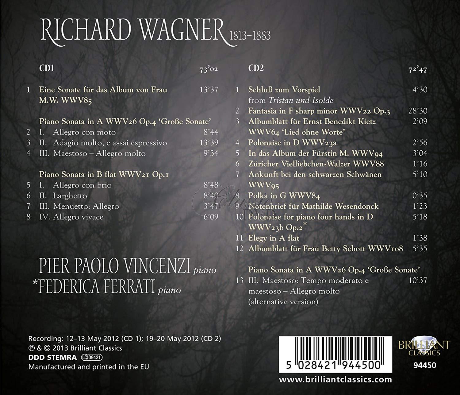WAGNER,R.: Complete Piano Music. Pier Paolo Vincenzi (2CD)