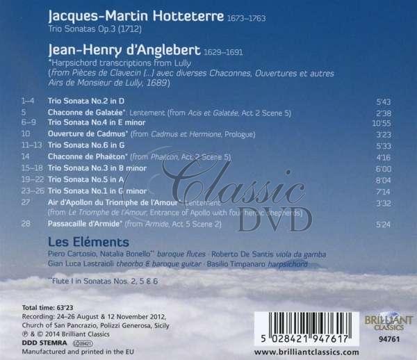 JACQUES-MARTIN HOTTETERRE Complete Trio Sonatas Op. 3 / JEAN-HENRY D’ANGLEBERT Harpsichord Transcriptions From Lully (CD)