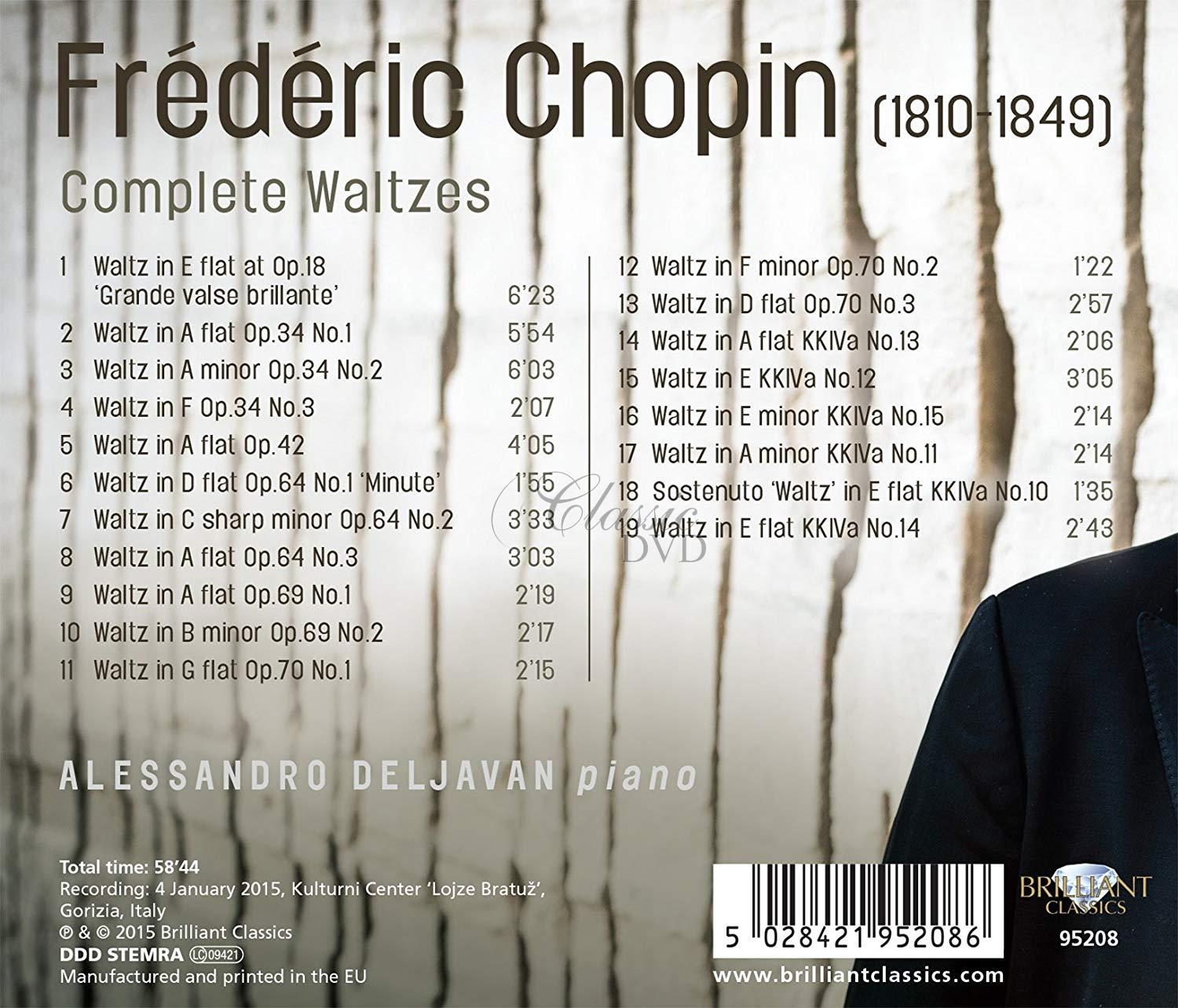 CHOPIN: Complete Waltzes; Alessandro Deljavan (CD)