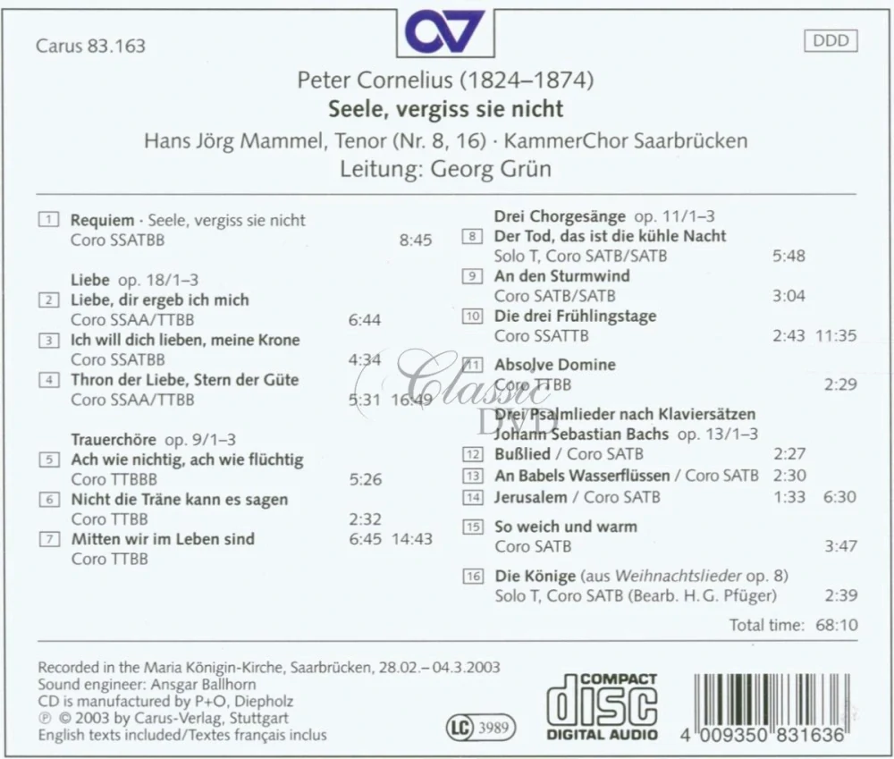 CORNELIUS,P.: Seele, vergiss sie nicht (CD)