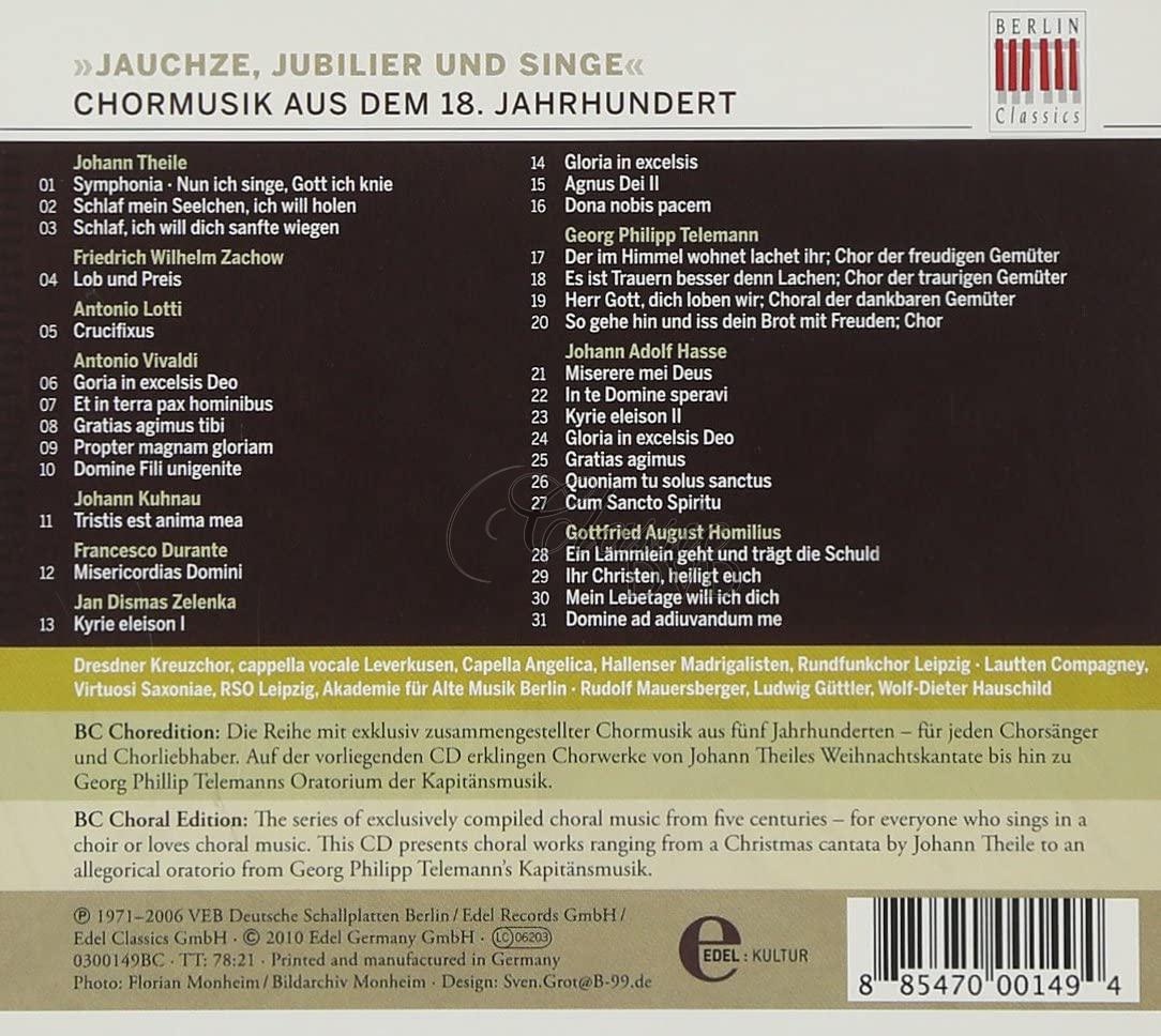 CHOR EDITION: 18.Jahrhundert 'Jauchze, jubilier und singe' (CD)