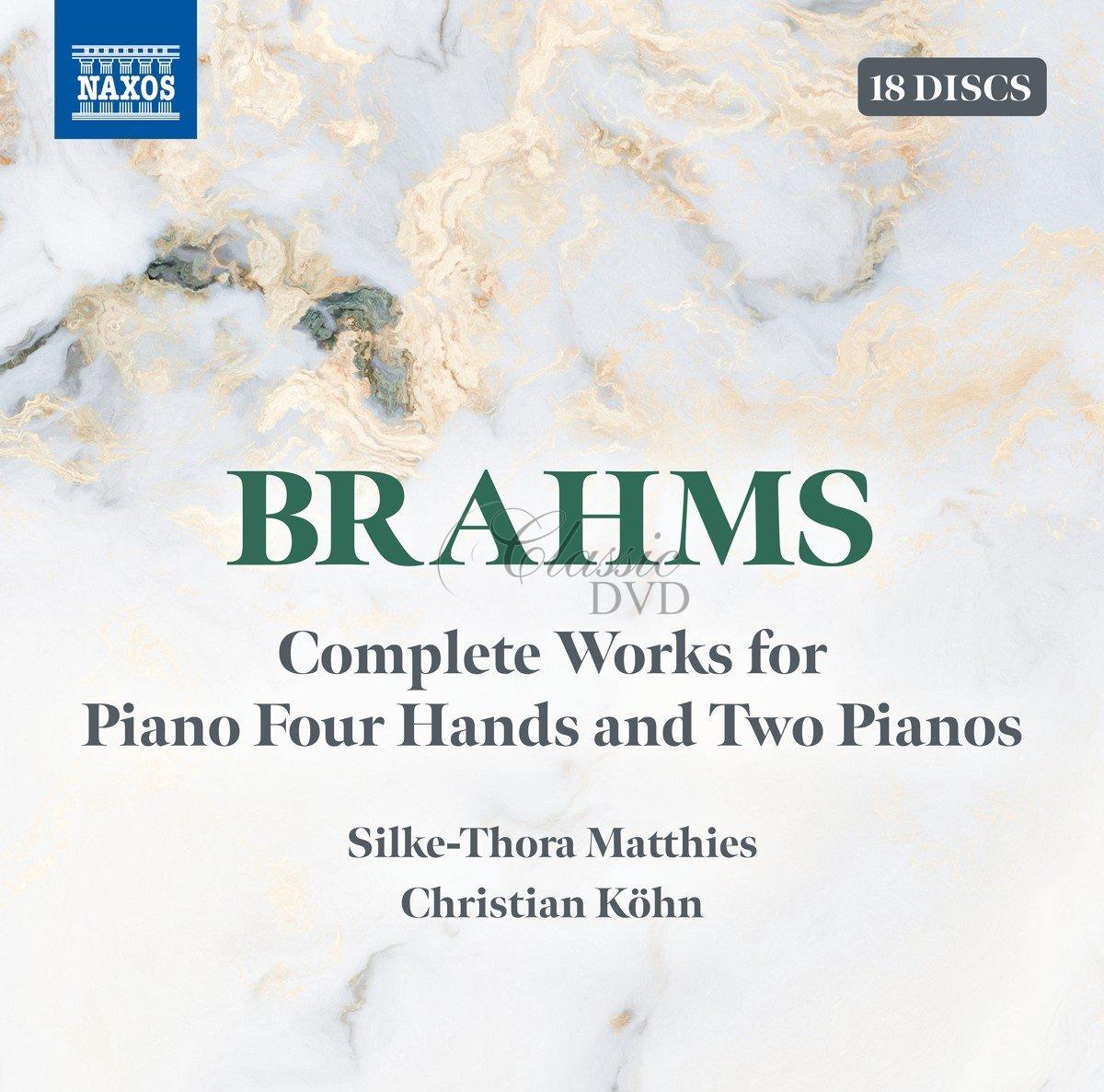 Johannes Brahms: Complete Works for Piano Four Hands and Two Pianos (18CD)