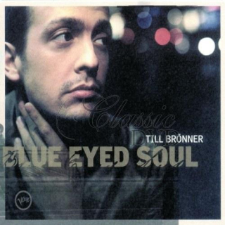 Bronner Till - Blue Eyed Soul (CD)