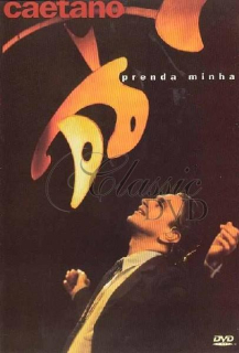 CAETANO VELOSO: Prenda Minha (DVD)