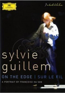 SILVIE GUILLEM: On the edge - A portrait (DVD)
