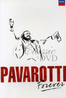 LUCIANO PAVAROTTI: Pavarotti forever (DVD)