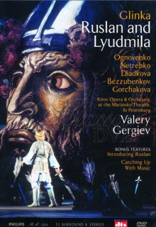 GLINKA,M.: Ruslan a Lyudmila - Netrebko. Kirov Opera. Gergiev (2DVD)