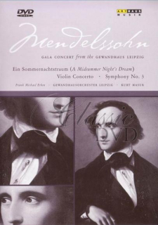 MENDELSSOHN,F.: Gala Concert from the Gewandhaus (DVD)