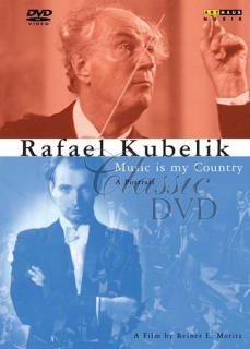 KUBELÍK,R.: My Music is My Country - Portrét (DVD)