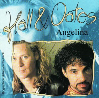 HALL & OATES: Angelina - Originální nahrávky (CD)