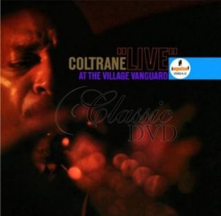 JOHN COLTRANE QUARTET: Live At The Village Vanguard (CD)