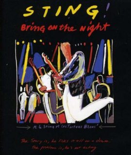 STING: Bring On The Night (Blu-ray)