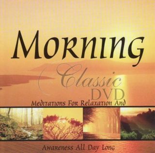 MORNING: Meditation For Relaxation & Awareness All Day Long (CD)