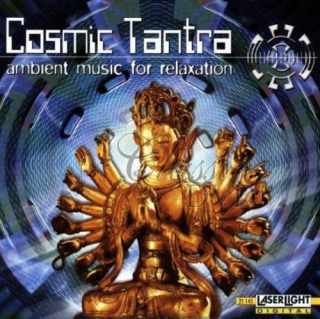 COSMIC TANTRA: Ambient Music For Relaxation (CD)