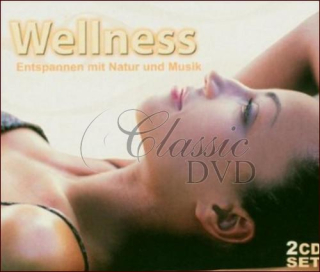 WELLNESS: Nature & Music (2CD)