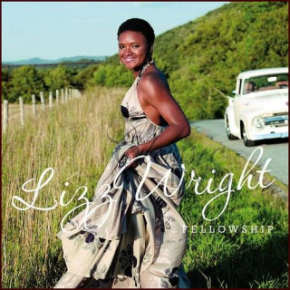 LIZZ WRIGHT: Fellowship (CD)