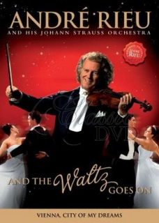 ANDRÉ RIEU: And the Waltz Goes On (DVD)