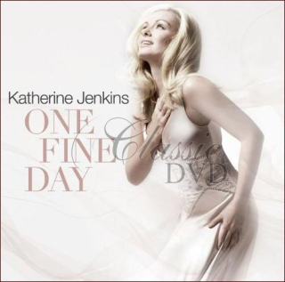 KATHERINE JENKINS: One Fine Day (CD+DVD)