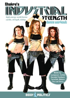 INDUSTRIAL STRENGTH: Dance workout - v podání profesionálů (DVD)