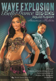 WAVE EXPLOSION: Bellydance, Hip Hop & Liquid Fusion (2DVD)