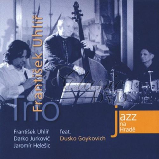 FRANTISEK UHLIR TRIO: Jazz At Prague Castle 2006 (CD)