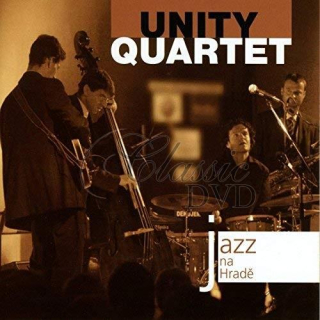 UNITY QUARTET: Jazz At Prague Castle 2007 (CD)