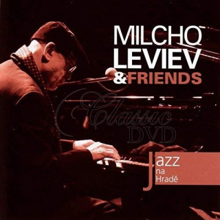 MILCHO LEVIEV & FRIENDS: Jazz At Prague Castle 2009 (CD)