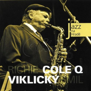 RICHIE COLE Q & EMIL VIKLICKY: Jazz At Prague Castle 2010 (CD)