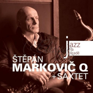 STEPAN MARKOVIC Q + SAXTET: Jazz At Prague Castle 2010 (CD)