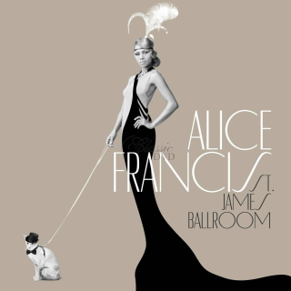 Francis Alice - St James Ballroom (CD)