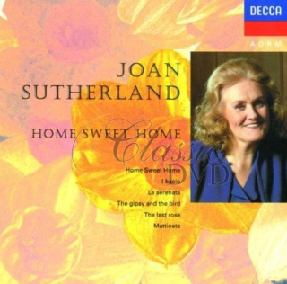 JOAN SUTHERLAND: Home Sweet Home (CD)