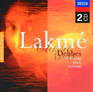 DELIBES,L.: Lakmé [Joan Sutherland] (2CD)