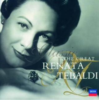RENATA TEBALDI: The Great Renata Tebaldi (2CD)