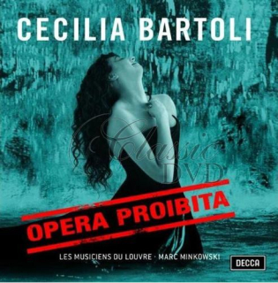 CECILIA BARTOLI: Opera Prohibita (CD)