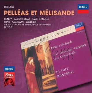 DEBUSSY,C.: Pelleas Et Melisande [Alliot-Lugaz/Henry] (2CD)