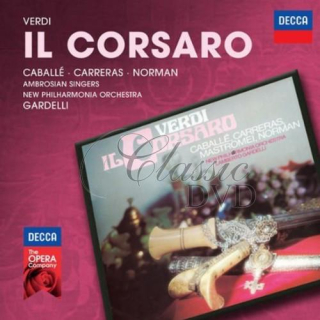 Verdi: Il Corsaro. Montserrat Caballé · Jessye Norman José Carreras (2CD)