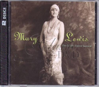 MARY LEWIS: The Golden Haired Soprano (2CD)
