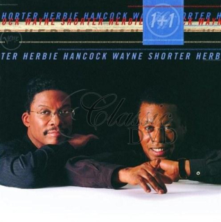 Hancock H.& Shorter W. - 1+1 (CD)